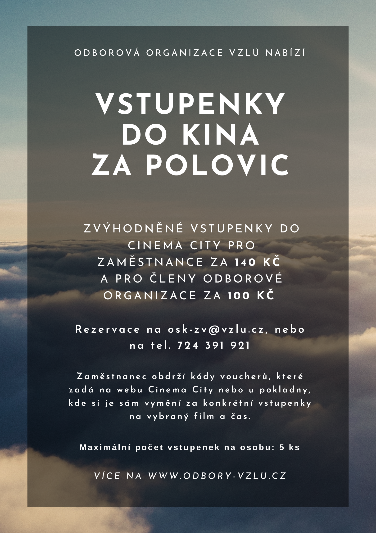 VSTUPENKY DO KINA ZA POLOVIC